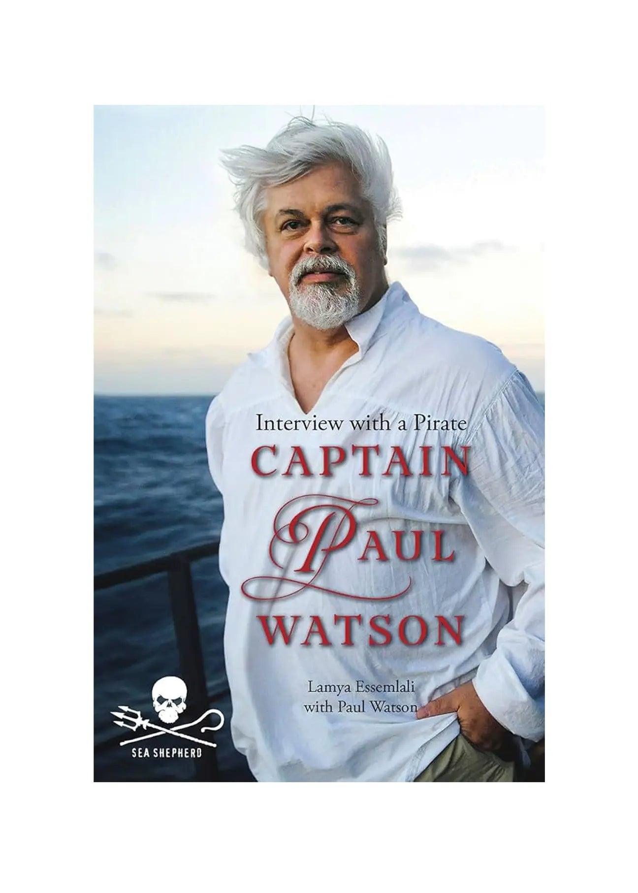 Captain Paul Watson: Interview With a Pirate - Ecomarket.com