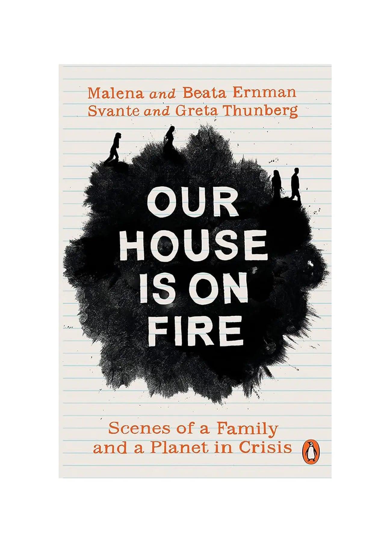 Our House is on Fire - Ecomarket.com