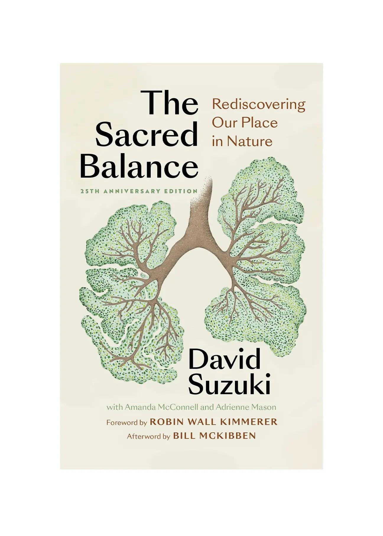 The Sacred Balance: Rediscovering Our Place in Nature - Ecomarket.com